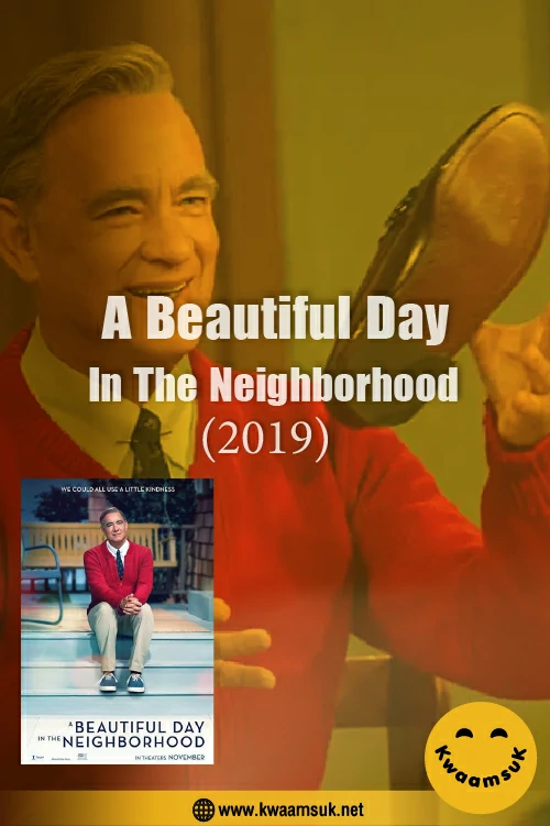 A Beautiful Day In The Neighborhood (2019)